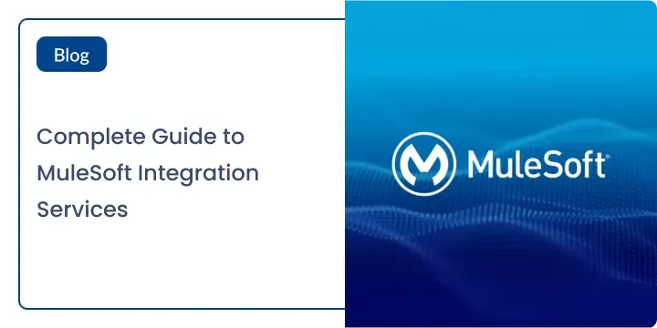 Complete Guide to MuleSoft Integration Services card