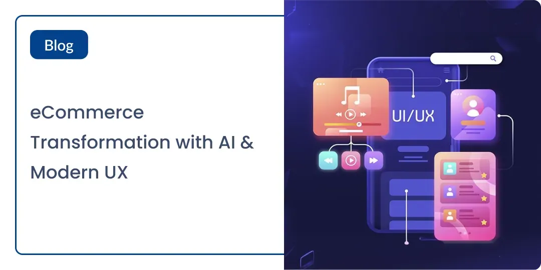 eCommerce Transformation with AI & Modern UX-1